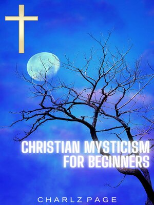 cover image of Christian Mysticism for Beginners